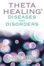 Thetahealingâ® Diseases And Disorders - Preview
