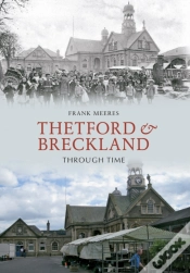 Capa do artigo Thetford & Breckland Through Time