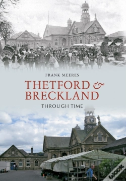 Capa do artigo Thetford & Breckland Through Time