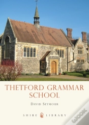 Capa do artigo Thetford Grammar School