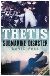 Capa do artigo Thetis: Submarine Disaster