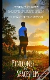 Thewritewarrior Presents God'S First Pen