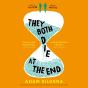 They Both Die At The End - Preview