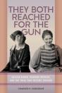They Both Reached For The Gun - Preview