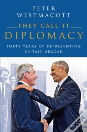 Capa do artigo They Call It Diplomacy