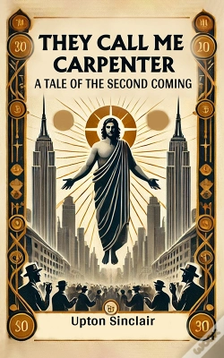 Capa do artigo They Call Me Carpenter A Tale Of The Second Coming