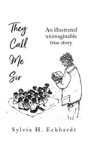 They Call Me Sir - Preview