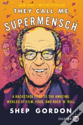 They Call Me Supermensch