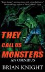 They Call Us Monsters - Preview