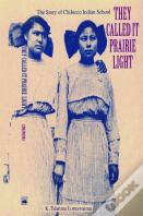 They Called It Prairie Light