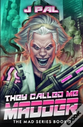 They Called Me Madder