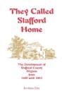 They Called Stafford Home: The Developme - Preview