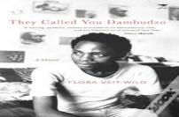 They Called You Dambudzo