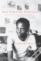 They Called You Dambudzo