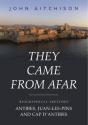 They Came From Afar - Preview