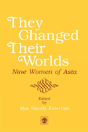 They Changed Their Worlds - Preview