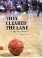 They Cleared The Lane - Preview