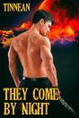 They Come By Night - Preview