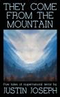 They Come From The Mountain - Preview