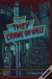 Capa do artigo They Crawl On Walls