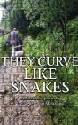 They Curve Like Snakes - Preview