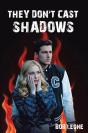 They Don'T Cast Shadows - Preview