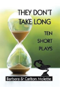 They Don'T Take Long - Preview