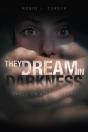 They Dream In Darkness - Preview