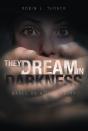 They Dream In Darkness - Preview