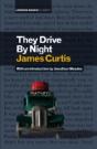 They Drive By Night - Preview