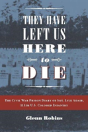 They Have Left Us Here To Die - Preview