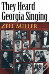 They Heard Georgia Singing