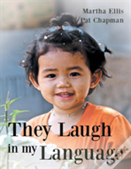 They Laugh In My Language