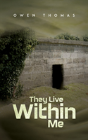 They Live Within Me - Preview