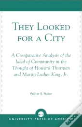 They Looked For A City