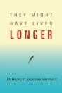 They Might Have Lived Longer - Preview