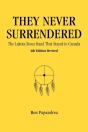 They Never Surrendered, The Lakota Sioux Band That Stayed In Canada - Preview