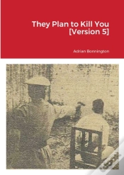Capa do artigo They Plan To Kill You (Version 5)