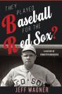 They Played Baseball For The Red Sox? - Preview