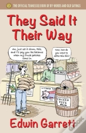 They Said It Their Way
