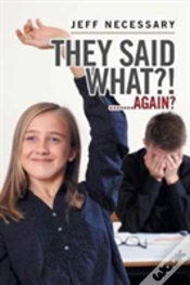 Capa do artigo They Said What?!