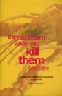 They Scream When You Kill Them - Preview