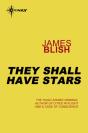 They Shall Have Stars - Preview