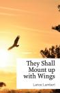 They Shall Mount Up With Wings - Preview