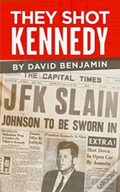 Capa do artigo They Shot Kennedy