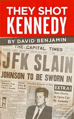 Capa do artigo They Shot Kennedy