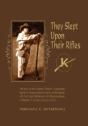 They Slept Upon Their Rifles - Preview