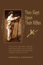 They Slept Upon Their Rifles - Preview