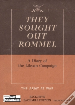 Capa do artigo They Sought Out Rommel : A Diary Of The