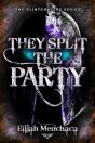 They Split The Party - Preview